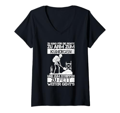 Damen Zu Jung Für Die Rente Zu Arm Zum Kündigen Lustig Arbeiter T-Shirt mit V-Ausschnitt Damen Zu Jung Für Die Rente Zu Arm Zum Kündigen Lustig Arbeiter T-Shirt mit V-Ausschnitt von Lustige Renten Sprüche Kleidung Für Arbeiter