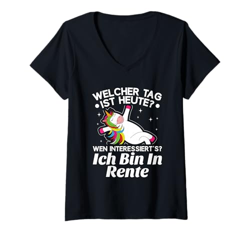 Damen Einhorn Welcher Tag Ist Heute? Ich Bin In Rente Rentner T-Shirt mit V-Ausschnitt Damen Einhorn Welcher Tag Ist Heute? Ich Bin In Rente Rentner T-Shirt mit V-Ausschnitt von Lustige Renten Sprüche Kleidung Für Rentner