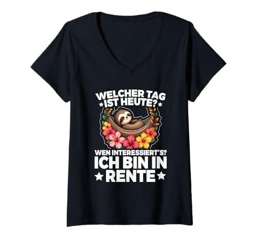 Damen Faultier Welcher Tag Ist Heute? Ich Bin In Rente Rentner T-Shirt mit V-Ausschnitt von Lustige Renten Sprüche Kleidung Für Rentner