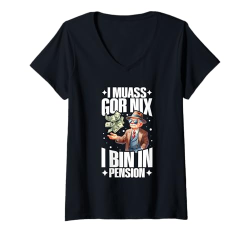 Damen I Muass Goar Nix I Bin In Pension Rentner Cool Chill T-Shirt mit V-Ausschnitt von Lustige Renten Sprüche Kleidung Für Rentner