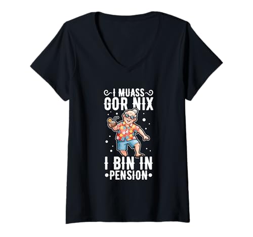 Damen I Muass Goar Nix I Bin In Pension Rentner Rente Lustig T-Shirt mit V-Ausschnitt Damen I Muass Goar Nix I Bin In Pension Rentner Rente Lustig T-Shirt mit V-Ausschnitt von Lustige Renten Sprüche Kleidung Für Rentner