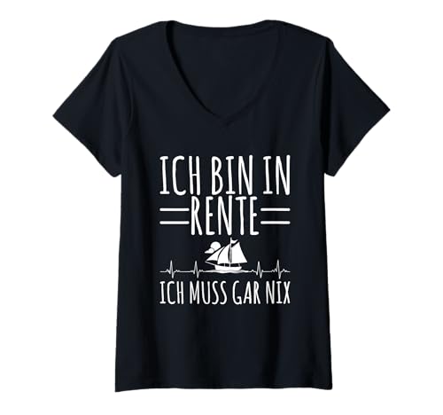 Damen Ich Bin In Rente Ich Muss Gar Nix Rentner Segeln Herzschlag T-Shirt mit V-Ausschnitt Damen Ich Bin In Rente Ich Muss Gar Nix Rentner Segeln Herzschlag T-Shirt mit V-Ausschnitt von Lustige Renten Sprüche Kleidung Für Rentner
