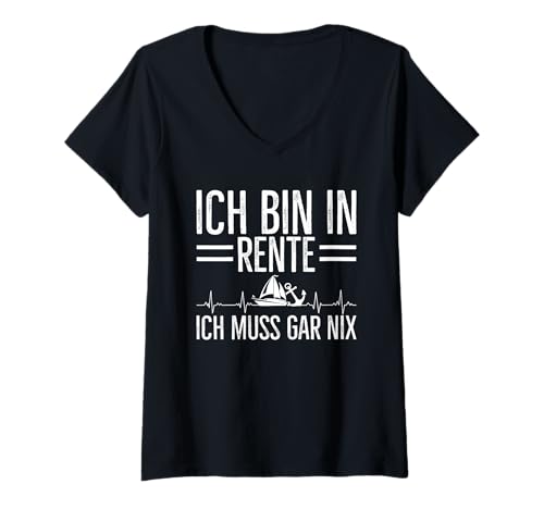 Damen Ich Bin In Rente Ich Muss Gar Nix Rentner Segeln Urlaub T-Shirt mit V-Ausschnitt von Lustige Renten Sprüche Kleidung Für Rentner
