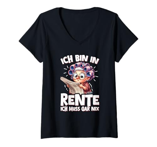 Damen Ich Bin In Rente Ich Muss Gar Nix Rentnerin Pension Relax T-Shirt mit V-Ausschnitt Damen Ich Bin In Rente Ich Muss Gar Nix Rentnerin Pension Relax T-Shirt mit V-Ausschnitt von Lustige Renten Sprüche Kleidung Für Rentner