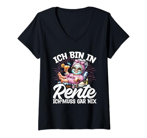 Damen Ich Bin In Rente Ich Muss Gar Nix Rentnerin Pension Urlaub T-Shirt mit V-Ausschnitt Damen Ich Bin In Rente Ich Muss Gar Nix Rentnerin Pension Urlaub T-Shirt mit V-Ausschnitt von Lustige Renten Sprüche Kleidung Für Rentner