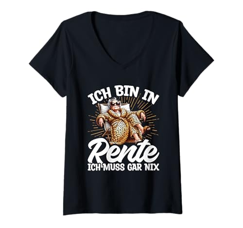 Damen Ich Bin In Rente Ich Muss Gar Nix Rentnerin Renteneintritt T-Shirt mit V-Ausschnitt Damen Ich Bin In Rente Ich Muss Gar Nix Rentnerin Renteneintritt T-Shirt mit V-Ausschnitt von Lustige Renten Sprüche Kleidung Für Rentner