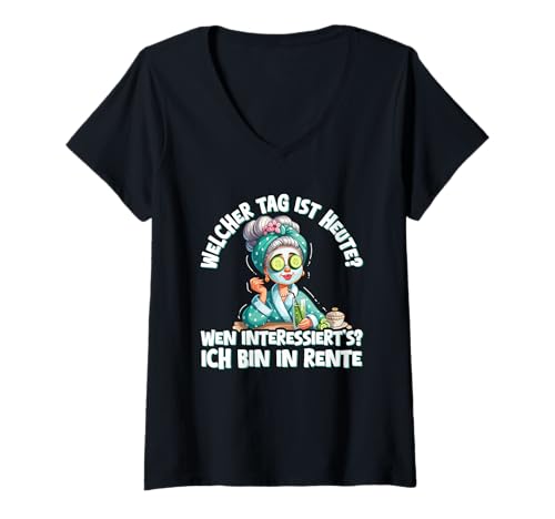 Damen Ich Bin In Rente Rentnerin Chillen Pension Entspannen T-Shirt mit V-Ausschnitt Damen Ich Bin In Rente Rentnerin Chillen Pension Entspannen T-Shirt mit V-Ausschnitt von Lustige Renten Sprüche Kleidung Für Rentner