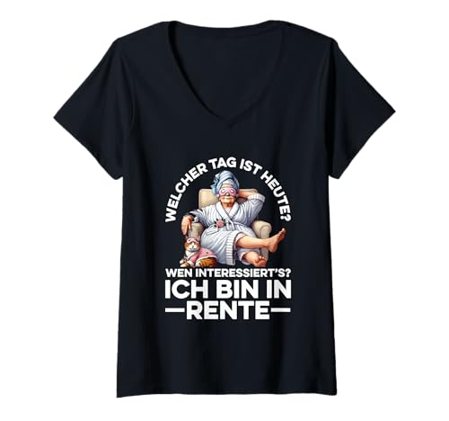 Damen Welcher Tag Ist Heute? Ich Bin In Rente Rentnerin Katze T-Shirt mit V-Ausschnitt von Lustige Renten Sprüche Kleidung Für Rentner