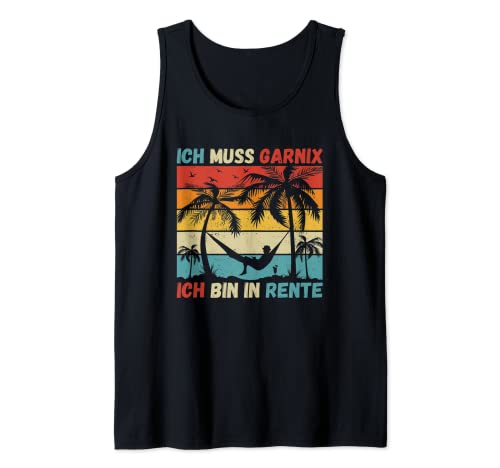 Herren Ich muss garnix ich bin in Rente Herren Lustiges Rentner Tank Top Herren Ich muss garnix ich bin in Rente Herren Lustiges Rentner Tank Top von Lustige Rentner Geschenke & Rente T-Shirts Männer