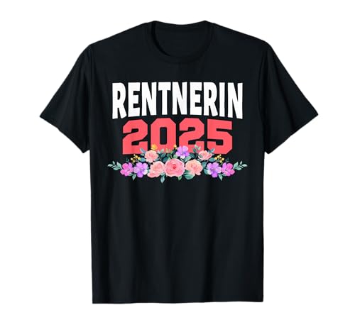 Lustige Rentnerin Geschenke Damen T-Shirt Schwarz Kurzarm Klein EU S Humorvoll 2025 Ruhestand Rente 2025 Lustige Rentnerin Geschenke Damen T-Shirt Schwarz Kurzarm Klein EU S Humorvoll 2025 Ruhestand Rente 2025 von Lustige Rentnerin Geschenke