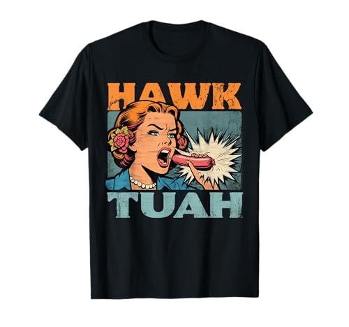 Hawk Tuah Girl Spit on That Thing Trending Meme Humor für T-Shirt Hawk Tuah Girl Spit on That Thing Trending Meme Humor für T-Shirt von Lustige Retro-Bekleidungs, die Mädchen-Meme 2024