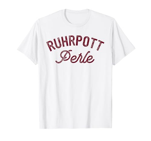 Lustige Ruhrpottmode Damen Ruhrpottkind Ruhrpott Liebe T-Shirt, Weiß, S Lustige Ruhrpottmode Damen Ruhrpottkind Ruhrpott Liebe T-Shirt, Weiß, S von Lustige Ruhrpottmode