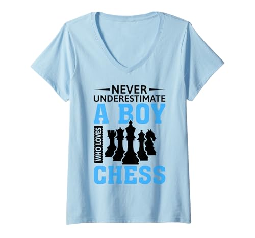 Damen Never Underestimate A Boy Who Loves Chess T-Shirt mit V-Ausschnitt von Lustige Schachspieler Geschenke Chess by DIMMERCH