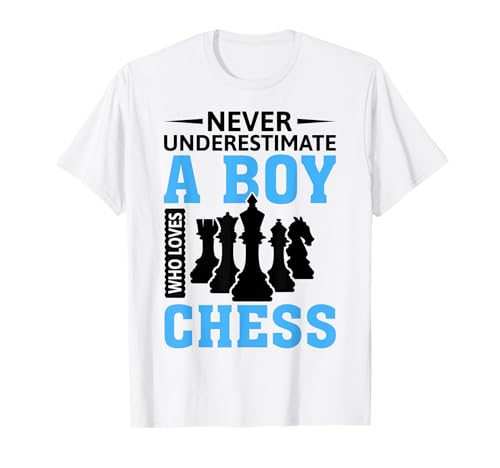 Never Underestimate A Boy Who Loves Chess T-Shirt von Lustige Schachspieler Geschenke Chess by DIMMERCH