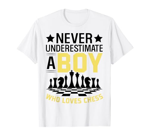Never Underestimate A Boy Who Loves Chess T-Shirt von Lustige Schachspieler Geschenke Chess by DIMMERCH