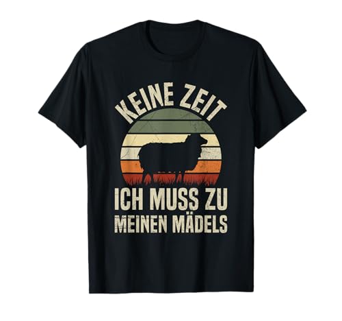 Keine Zeit Ich Muss Zu Meinen Mädels Landwirt Schaf T-Shirt Keine Zeit Ich Muss Zu Meinen Mädels Landwirt Schaf T-Shirt von Lustige Schaf Sprüche Kleidung Für Landwirte