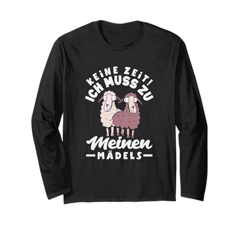 Keine Zeit Ich Muss Zu Meinen Mädels Lustiges Schafe Spruch Langarmshirt Keine Zeit Ich Muss Zu Meinen Mädels Lustiges Schafe Spruch Langarmshirt von Lustige Schafehalter Geschenke Geschenkideen