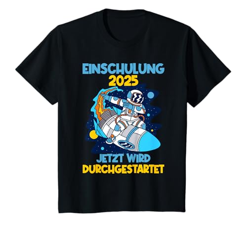 Kinder Einschulung 2025 Astronaut Rakete Schulkind T-Shirt Kinder Einschulung 2025 Astronaut Rakete Schulkind T-Shirt von Lustige Schulanfang - Einschulung Geschenkidee