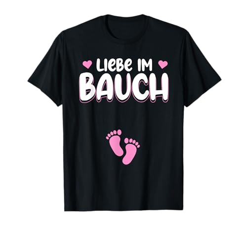 Liebe im Bauch - Schwanger Mama T-Shirt von Lustige Schwangerschaft & Werdende Mama Shirts