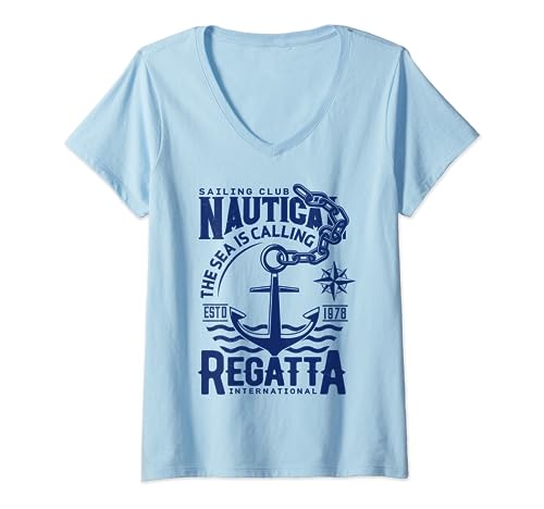 Damen Sailing Club Nautica The Sea Is Calling Regatta Internationa T-Shirt mit V-Ausschnitt Damen Sailing Club Nautica The Sea Is Calling Regatta Internationa T-Shirt mit V-Ausschnitt von Lustige Segelboot Segelbootfahrer Geschenke Boots