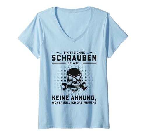 Damen Mechaniker Schrauber Unmöglich Ohne Schrauben Tag T-Shirt mit V-Ausschnitt von Lustige Shirt Geschenkidee Für Mechaniker