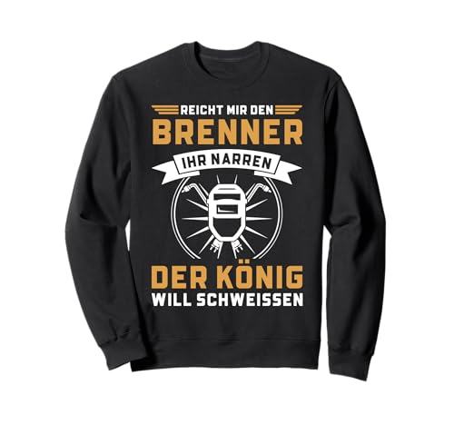 Schweißer Mechaniker König Der Werkstatt Schweißen Herren Sweatshirt von Lustige Shirt Geschenkidee Für Mechaniker