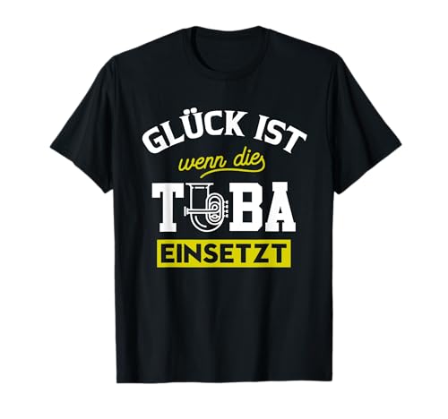 Lustige Shirts für Tubisten - Glück ist wenn Tuba einsetzt - Tubaspieler & Tuba T-Shirt T-Shirt für Damen - Schwarz, S Lustige Shirts für Tubisten - Glück ist wenn Tuba einsetzt - Tubaspieler & Tuba T-Shirt T-Shirt für Damen - Schwarz, S von Lustige Shirts für Tubisten