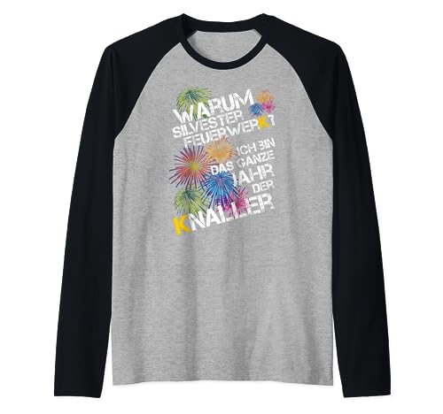 Silvester 2023 Der Party Knaller Männer Frauen Frohes Neues Raglan von Lustige Silvester Party Shirts & Geschenke