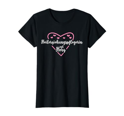 Heilerziehungspflegerin mit Herz | Süßes Geschenk für Frauen T-Shirt Heilerziehungspflegerin mit Herz | Süßes Geschenk für Frauen T-Shirt von Lustige Spruch Geschenke Heilerziehungspflegerin