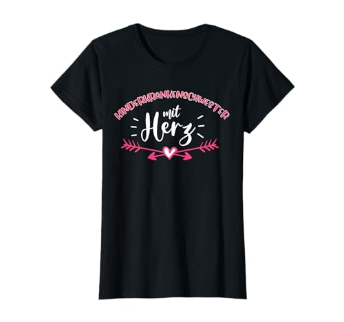 Kinderkrankenschwester mit Herz | Süßes Geschenk für Frauen T-Shirt von Lustige Spruch Geschenke Kinderkrankenschwester