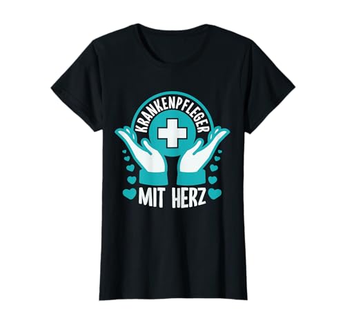 Krankenpfleger mit Herz | Süßes Geschenk für Frauen T-Shirt von Lustige Spruch Geschenke Krankenpfleger