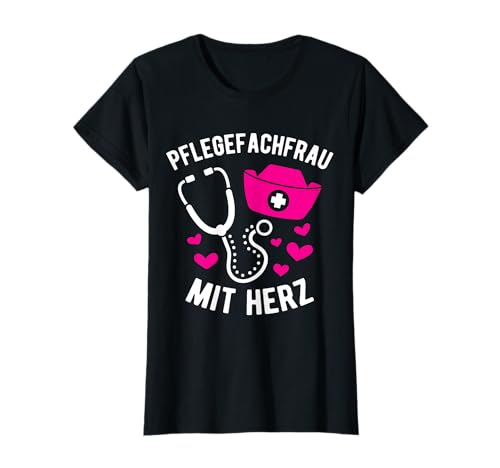 Pflegefachfrau mit Herz | Süßes Geschenk für Frauen T-Shirt Pflegefachfrau mit Herz | Süßes Geschenk für Frauen T-Shirt von Lustige Spruch Geschenke Pflegefachfrau
