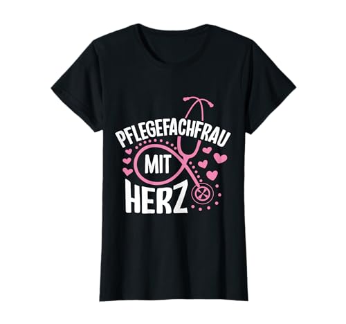 Pflegefachfrau mit Herz | Süßes Geschenk für Frauen T-Shirt Pflegefachfrau mit Herz | Süßes Geschenk für Frauen T-Shirt von Lustige Spruch Geschenke Pflegefachfrau