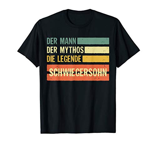 Herren SCHWIEGERSOHN | Der Mann Der Mythos Die Legende | Geschenk T-Shirt Herren SCHWIEGERSOHN | Der Mann Der Mythos Die Legende | Geschenk T-Shirt von Lustige Spruch Geschenkideen für Schwiegersohn