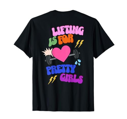 Heavy Lifting is for Pretty Girls Backprint Gym Fitness T-Shirt von Lustige Spruch Shirts