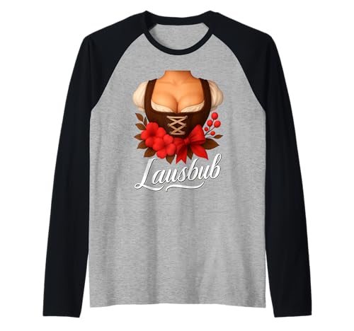 Tracht - Dirndl - Oktober - Tradition - Feiern Raglan von Lustige Spruch Shirts