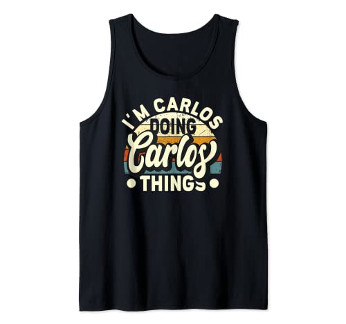 Herren I'm Carlos Doing Carlos Things - Carlos Name Tank Top Herren I'm Carlos Doing Carlos Things - Carlos Name Tank Top von Lustige Sprüche Carlos Namenstag Geburtstag