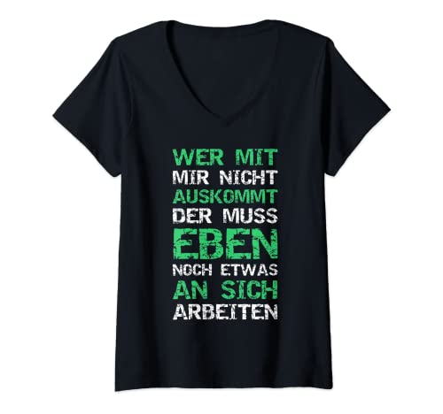 Damen Wer Mit Mir Nicht Auskommt Muss Frauen Deko An Sich Arbeiten T-Shirt mit V-Ausschnitt Damen Wer Mit Mir Nicht Auskommt Muss Frauen Deko An Sich Arbeiten T-Shirt mit V-Ausschnitt von Lustige Sprüche Damen Herren Selbstbewusst Humor