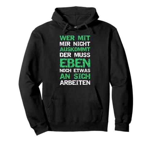 Wer Mit Mir Nicht Auskommt Muss Frauen Deko An Sich Arbeiten Pullover Hoodie Wer Mit Mir Nicht Auskommt Muss Frauen Deko An Sich Arbeiten Pullover Hoodie von Lustige Sprüche Damen Herren Selbstbewusst Humor