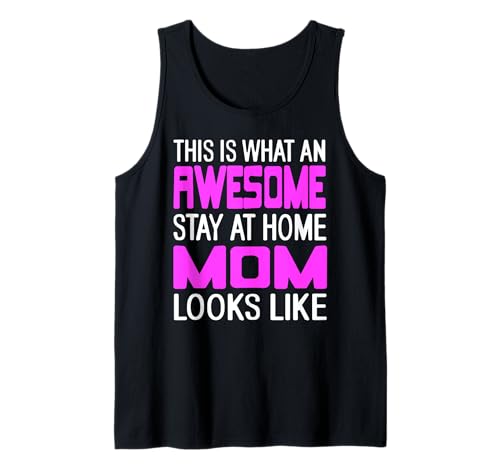 Das Ist Wie Eine Lustige Zuhause Mama Aussieht Tank Top Das Ist Wie Eine Lustige Zuhause Mama Aussieht Tank Top von Lustige Sprüche Für Zuhause Mamas