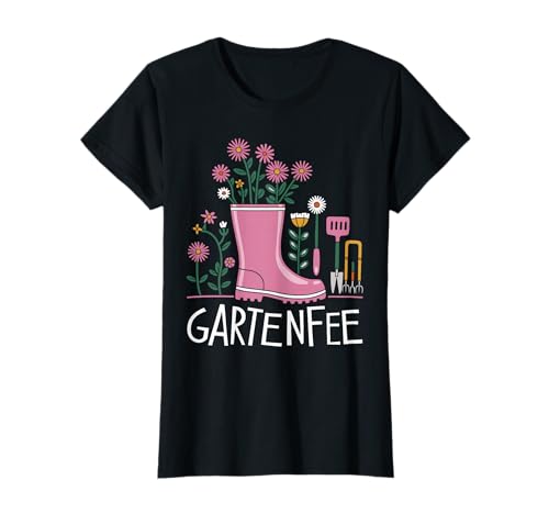Gärtnerin Spruch Garten Damen lustig Gartenfee T-Shirt von Lustige Sprüche Gärtnerin Garten Geschenke