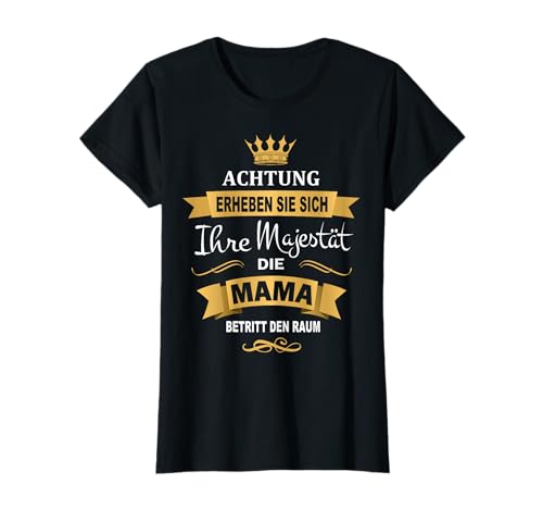 Mama Majestät Geschenk Muttertag lustig Mutter Königin Krone T-Shirt von Lustige Sprüche Geburtstag Geschenke Geschenkideen