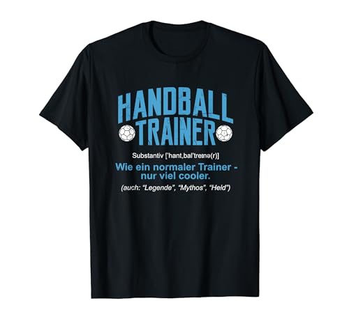 Wörterbuch Herren Handballtrainer Handball Trainer Geschenk T-Shirt von Lustige Sprüche Handballer und Handball Mannschaft