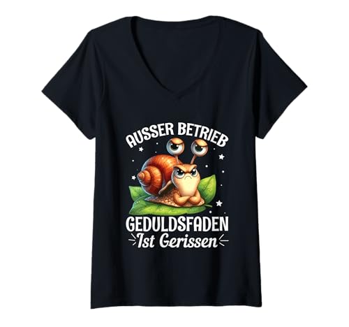 Damen Ausser Betrieb Geduldsfaden Gerissen Schnecke Arbeit Spruch T-Shirt mit V-Ausschnitt von Lustige Sprüche Kleidung