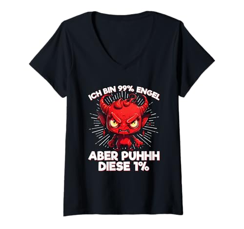 Damen Ich Bin 99% Engel Aber Puhhh Diese 1% Böse Teufelchen T-Shirt mit V-Ausschnitt von Lustige Sprüche Kleidung