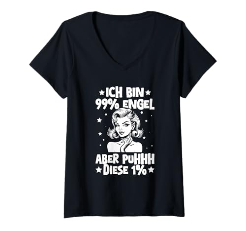 Damen Ich Bin 99% Engel Aber Puhhh Diese 1% Frech Statement T-Shirt mit V-Ausschnitt von Lustige Sprüche Kleidung