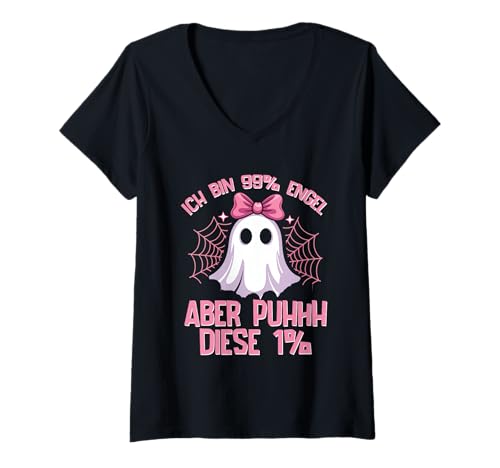 Damen Ich Bin 99% Engel Aber Puhhh Diese 1% Geist Frech Spruch T-Shirt mit V-Ausschnitt von Lustige Sprüche Kleidung