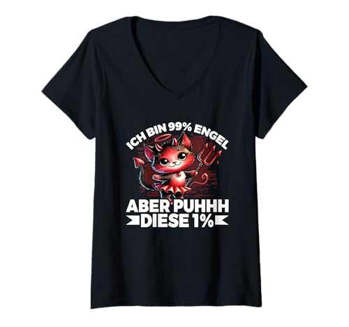 Damen Ich Bin 99% Engel Aber Puhhh Diese 1% Katze Teufelchen T-Shirt mit V-Ausschnitt von Lustige Sprüche Kleidung