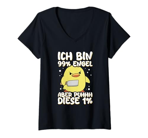 Damen Ich Bin 99% Engel Aber Puhhh Diese 1% Küken Lustig Spruch T-Shirt mit V-Ausschnitt von Lustige Sprüche Kleidung