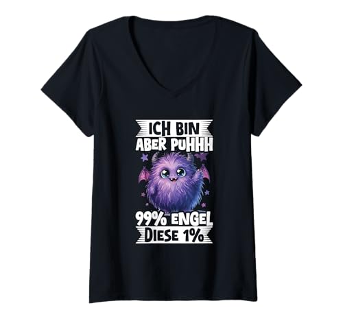 Damen Ich Bin 99% Engel Aber Puhhh Diese 1% Monster T-Shirt mit V-Ausschnitt von Lustige Sprüche Kleidung